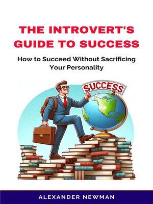 cover image of The Introvert's Guide to Success